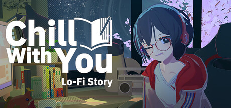 Chill with You : Lo-Fi Story, Steam Gift
Chill with You : Lo-Fi Story, Steam Gift