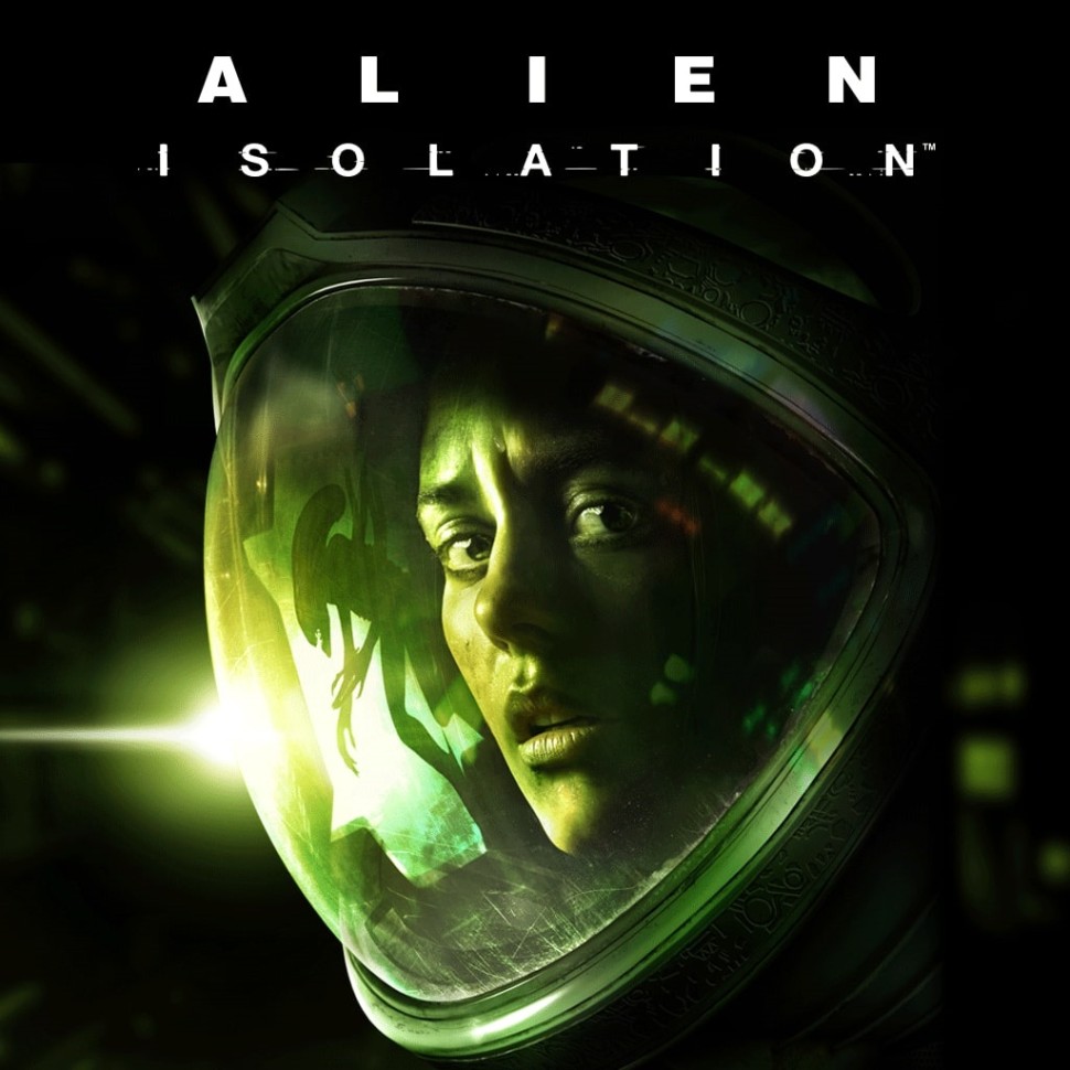 Alien: Isolation
Alien: Isolation