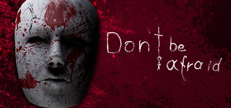 Don't Be Afraid, Steam Gift
Don't Be Afraid, Steam Gift