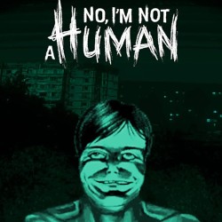 Игра No I&#039;m not a Human для PC / ПК, активация в стим Steam для региона РФ / Россия цифровой ключ