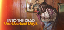 Into the Dead: Our Darkest Days, Steam Gift