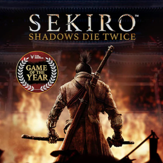 Sekiro: Shadows Die Twice - Game of the Year