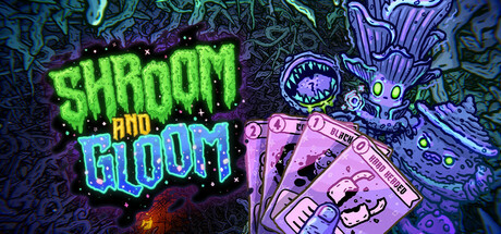 Shroom and Gloom, Steam Gift