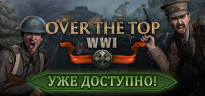 Over The Top: WWI, Steam Gift