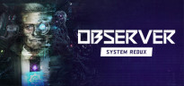 Observer: System Redux, Steam Gift