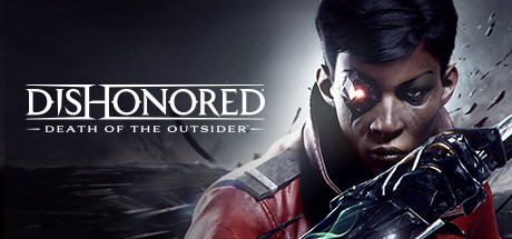 Dishonored - Death of the Outsider, Steam Gift