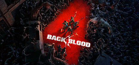 Back 4 Blood - Ultimate, Steam Gift
