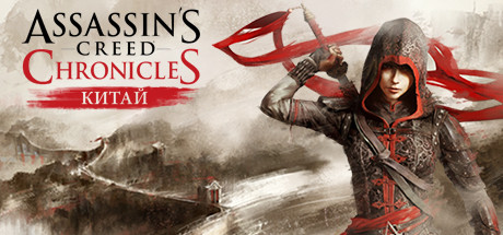 Assassin’s Creed® Chronicles: China - Assassin's Creed Chronicles - China, Steam Gift