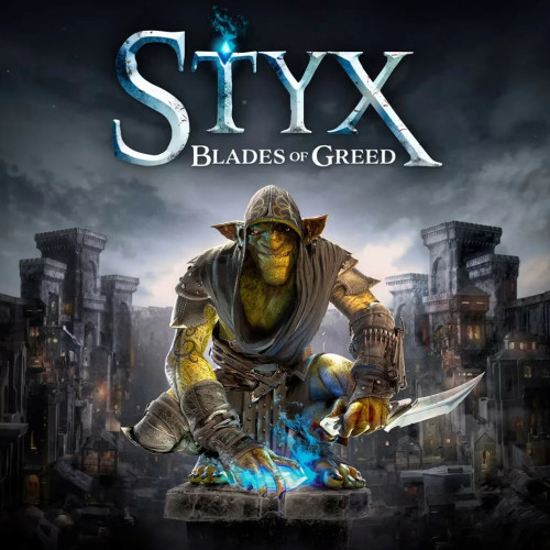 Styx: Blades of Greed