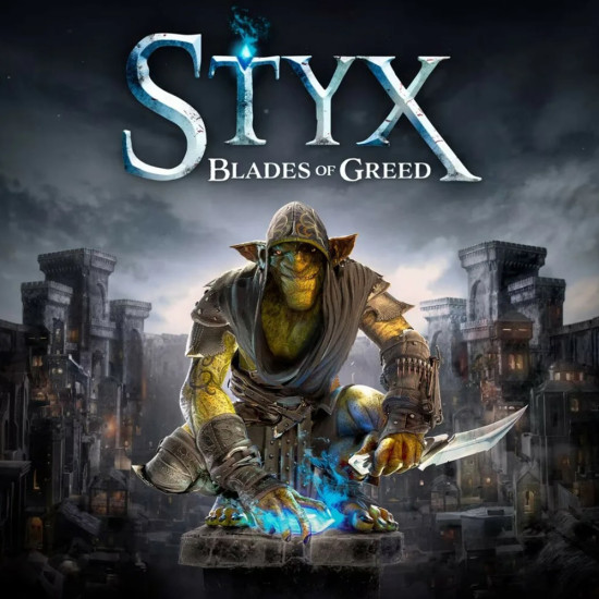 Styx: Blades of Greed