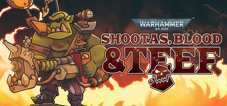 

Warhammer 40,000: Shootas, Blood & Teef, Steam Gift