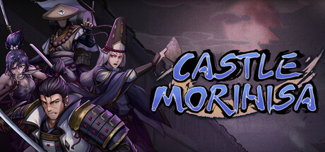 

Castle Morihisa, Steam Gift