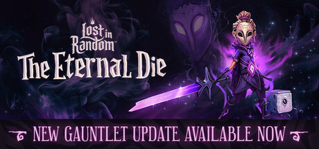 

Lost in Random: The Eternal Die, Steam Gift