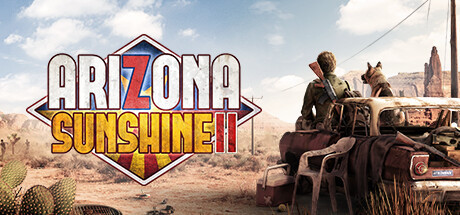 Arizona Sunshine® 2 - Deluxe Edition, Steam Gift
