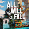 Игра ALL WILL FALL для PC / ПК, активация в стим Steam для региона РФ / Россия цифровой ключ