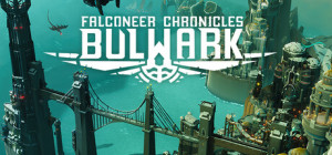 Bulwark: Falconeer Chronicles, Steam Gift