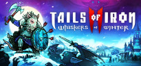 Tails of Iron 2: Whiskers of Winter - Deluxe Edition, Steam Gift