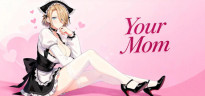 Your Mom, Steam Gift