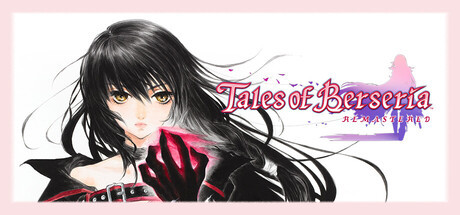 Tales of Berseria Remastered, Steam Gift