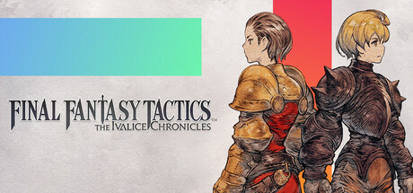 FINAL FANTASY TACTICS - The Ivalice Chronicles, Steam Gift