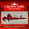 DLC Дополнение Crown Wars: The Black Prince - Blood Pact Weapon Skins PC / ПК, активация в стим Steam для региона РФ / Россия цифровой ключ
