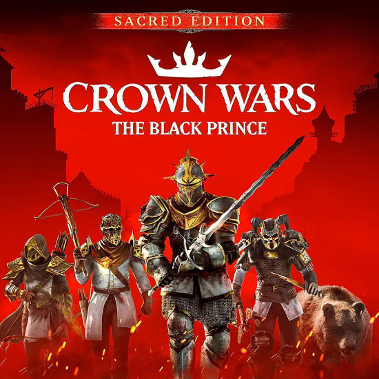 Игра Crown Wars: The Black Prince - Sacred Edition PC / ПК, активация в стим Steam для региона РФ / Россия цифровой ключ