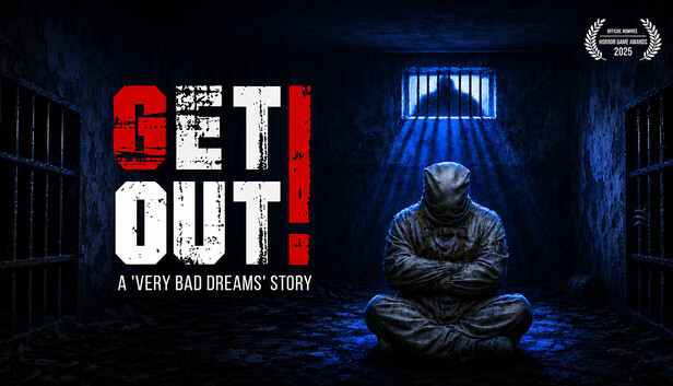 Get Out ! A "Very Bad Dreams" Story - GET OUT!, Steam Gift