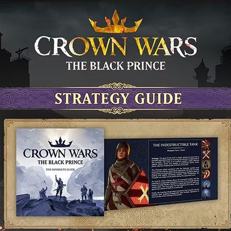 DLC Дополнение Crown Wars: The Black Prince - Strategy Guide PC / ПК, активация в стим Steam для региона РФ / Россия цифровой ключ