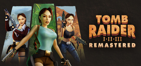 Tomb Raider I-III Remastered Starring Lara Croft, Steam Gift
