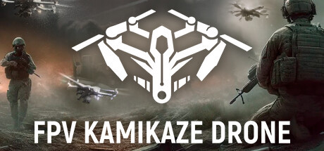 FPV Kamikaze Drone, Steam Gift