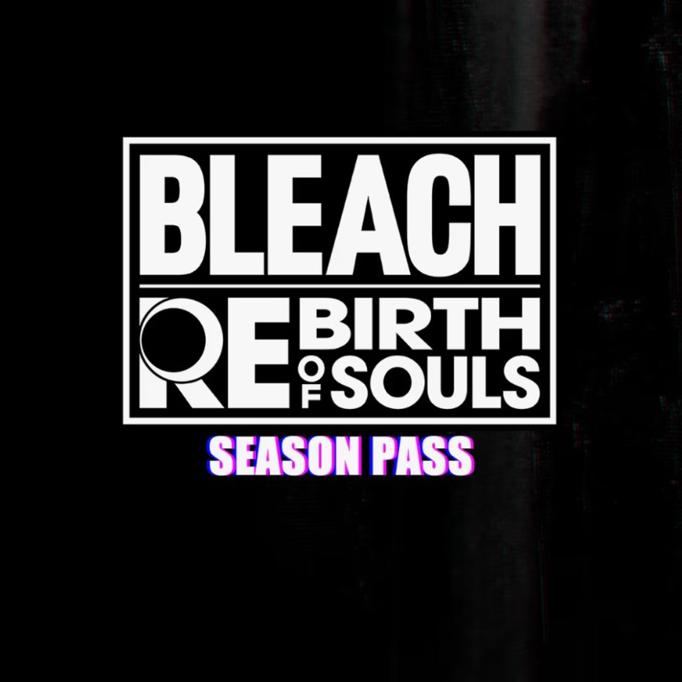 

DLC Дополнение BLEACH Rebirth of Souls - Season Pass PlayStation 4 PlayStation 5