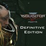 Игра Warhammer 40,000: Inquisitor - Martyr Definitive Edition для PC / ПК, активация в стим Steam для региона РФ / Россия цифровой ключ