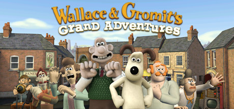 Wallace &amp; Gromit’s Grand Adventures - Wallace and Gromit's Grand Adventures