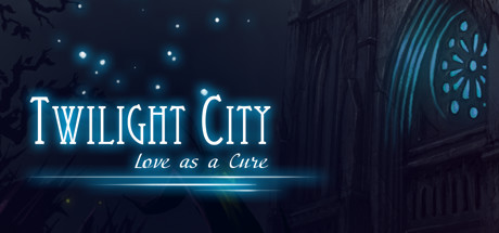 Twilight City: Love as a Cure, Steam Gift