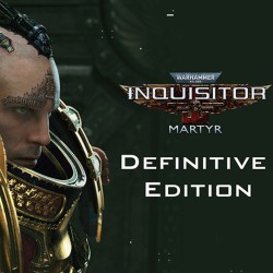Игра Warhammer 40,000: Inquisitor Martyr Definitive Edition PC, Steam Gift регион Россия, РФ