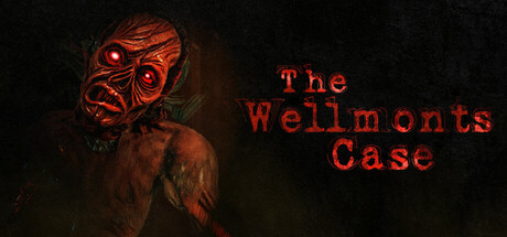 

The Wellmonts Case, Steam Gift