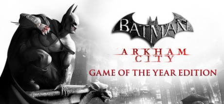 Batman: Arkham City - Game of the Year Edition - Batman Arkham City GOTY, Steam Gift