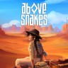 Игра Above Snakes PC / ПК, активация в стим Steam для региона РФ / Россия цифровой ключ