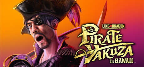 Like a Dragon: Pirate Yakuza in Hawaii - Deluxe Edition Upgrade, Steam Gift