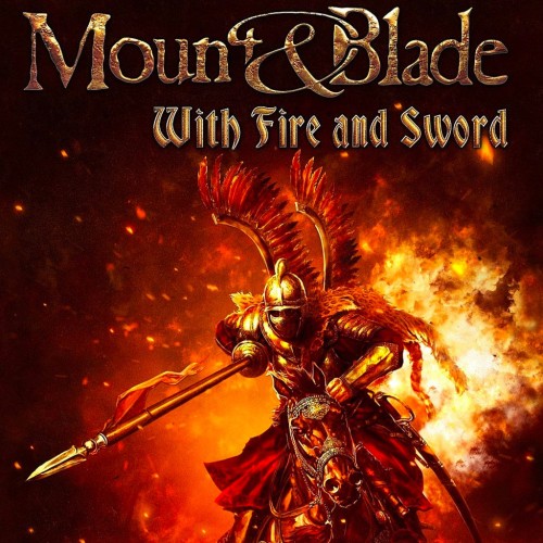 Игра Mount & Blade: With Fire & Sword для PC / ПК, активация в стим Steam для региона РФ / Россия цифровой ключ
