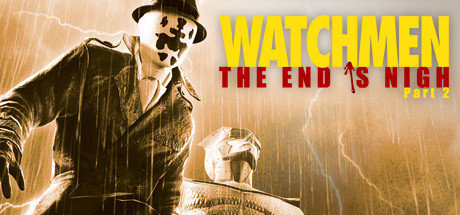 

Watchmen: The End is Nigh Part 2 - Watchmen - The End is Nigh Bundle, Steam Gift