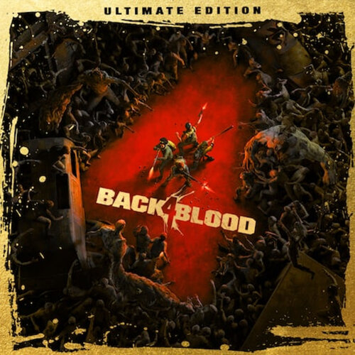 Игра Back 4 Blood: Ultimate Edition PlayStation 4 и PlayStation 5
