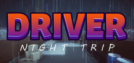 Driver Night Trip, Steam Gift