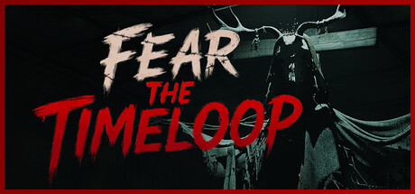 Fear The Timeloop, Steam Gift