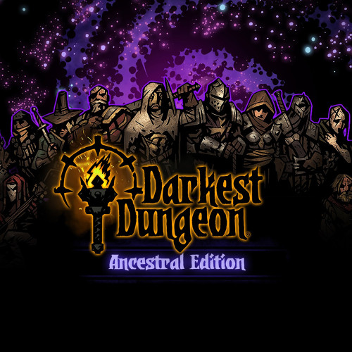 Игра Darkest Dungeon Ancestral Edition для PC / ПК, активация в стим Steam для региона РФ / Россия цифровой ключ