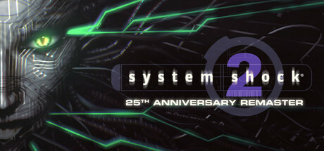 System Shock 2: 25th Anniversary Remaster - Remastered, Steam Gift