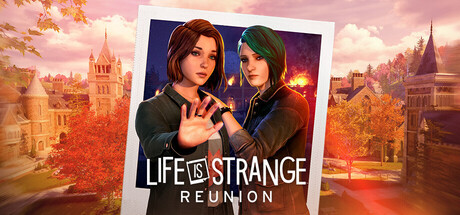 Life is Strange: Reunion - Pre - Purchase - Reunion, Steam Gift