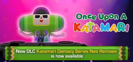 

Once Upon A KATAMARI - King of All Sounds Edition, Steam Gift
