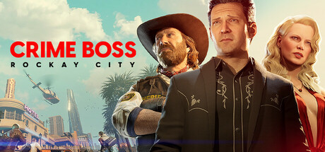 Crime Boss: Rockay City, Steam Gift