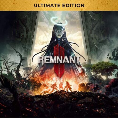Игра Remnant II - Ultimate Edition PC, Steam Gift регион Россия, РФ